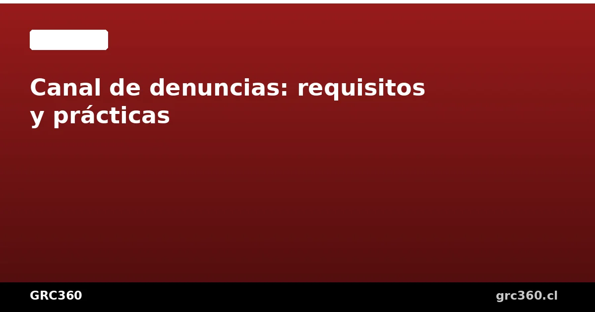Canal de denuncias y línea ética para empresas