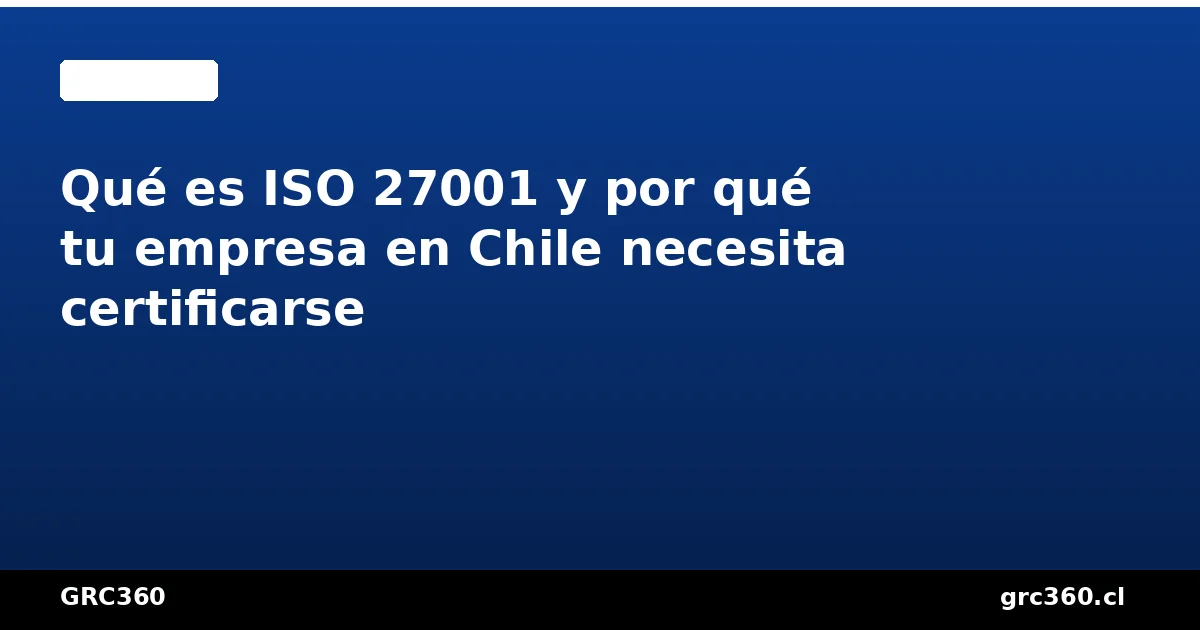 Diagrama ilustrativo de ISO 27001 con el ciclo PDCA y los requisitos del SGSI